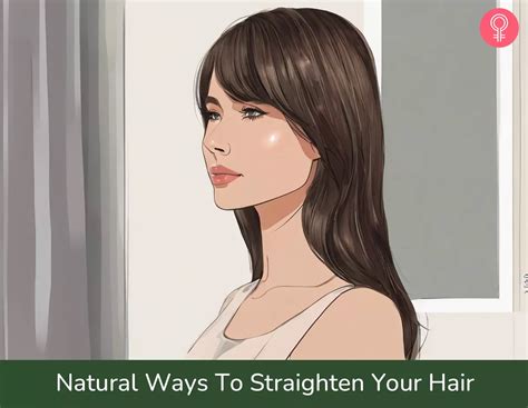 10 Natural Ways To Straighten Your Hair