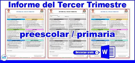 Informe Del Tercer Trimestre Para Preescolar Y Primaria Materiales