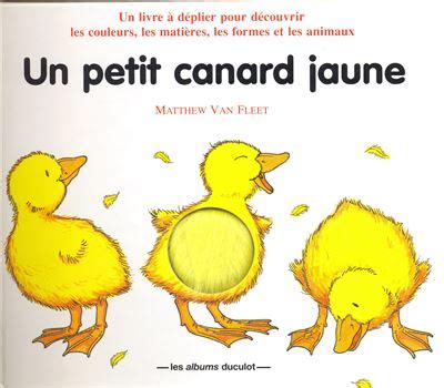 Un petit canard jaune broché Matthew Van Fleet Matthew Van Fleet