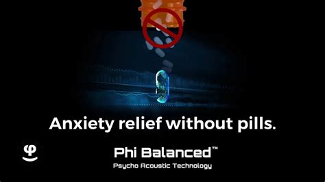 Anxiety Relief Without Drugs Phi Balanced Psycho Acoustics