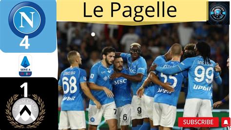 Napoli Udinese Le Pagelle Dei Ipartenopei Youtube