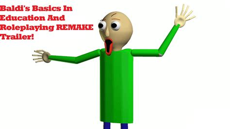 Baldi S Basics In Education And Roleplaying Remake TRAILER YouTube