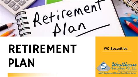 Retirement Plan India By Wcsecurities Issuu