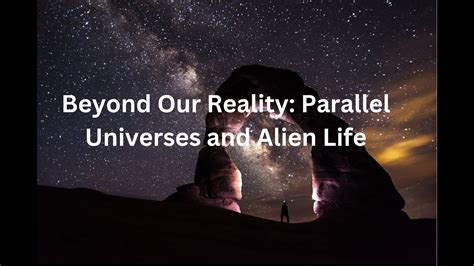 Beyond Our Reality Parallel Universes And Alien Life Youtube