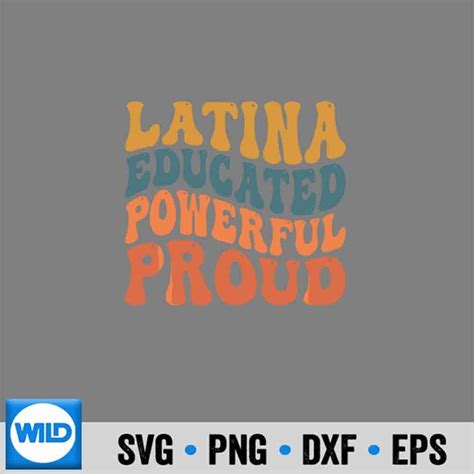 Cinco De Mayo Svg Latina Educated Powerful Proud Latinas Pride Svg