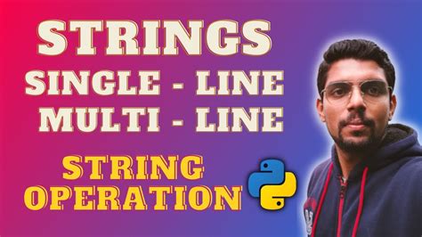 String In Python String Operations Single Multi Line String