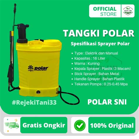 Jual Tangki POLAR Knapsack Sprayer Elektrik Dan Manual 16 Liter Alat