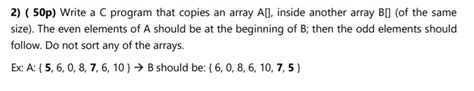 Solved 2 50p Write A C Program That Copies An Array A