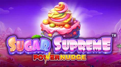 Rese A Completa Del Tragamonedas Sugar Supreme Powernudge