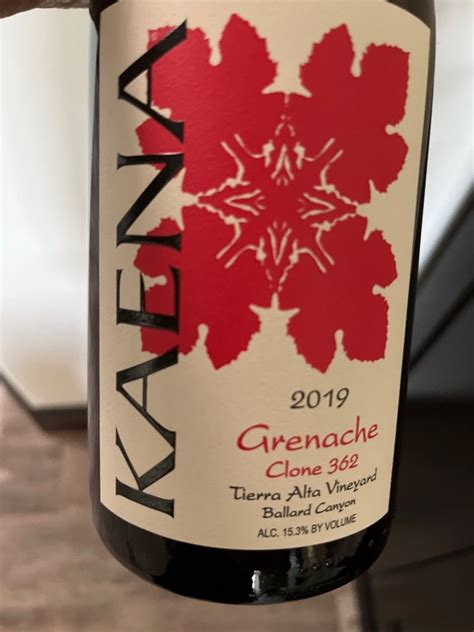 Kaena Grenache Clone Tierra Alta Vineyard Usa California