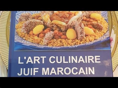 Lart Culinaire Juif Marocain Youtube