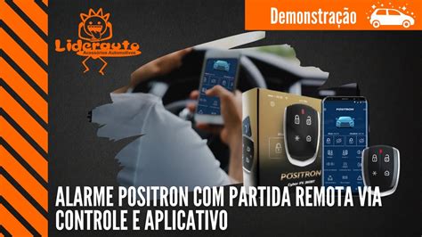 Alarme Positron PX360 Starter Partida Remota YouTube