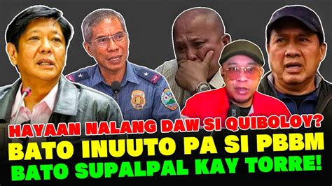 Aw Lagot Na Bato Tinuruan Si Pbbm Para Tantanan Na Si Quiboloy Banat