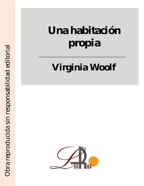 Una habitación propia de Virginia Woolf Sanxl uDocz