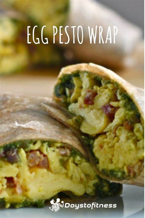 Egg Pesto Breakfast Wrap Days To Fitness Breakfast Wraps Pesto