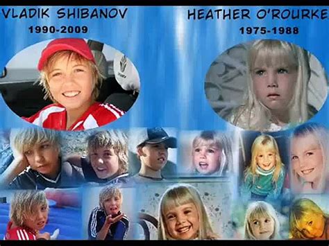 In memory of Vladik Shibanov and Heather O'Rourke - video Dailymotion