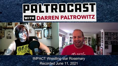 Impact Wrestling Star Rosemary The Demon Assassin Interview With Darren Paltrowitz Youtube