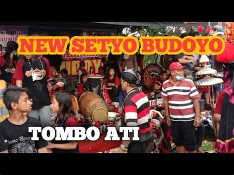 TOMBO ATI New SETYO BUDOYO Terbaru 2022 YouTube