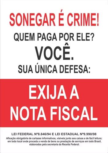 Kit 5 Placas Adesivas Sonegar É Crime Exija A Nota Fiscal MercadoLivre