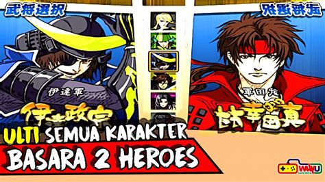 Ultimate Semua Hero Di Game Basara Heroes Ps Youtube