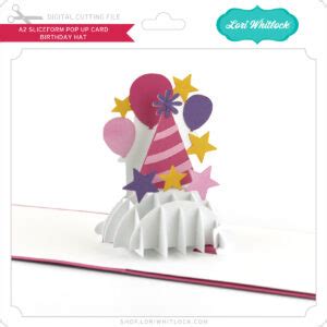 LW A2 Sliceform Pop Up Card Birthday Hat Lori Whitlock