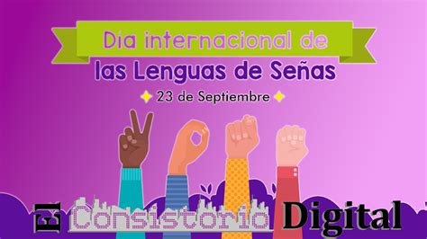 De Septiembre D A Internacional De Las Lenguas De Se As El