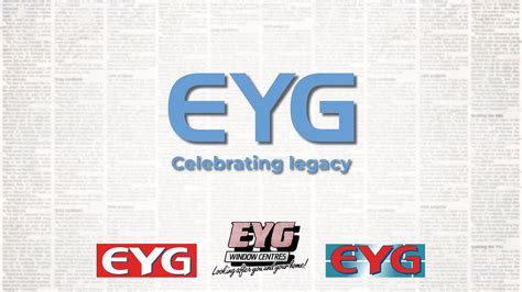 Years With Eyg A Legacy For The Future Generations Youtube