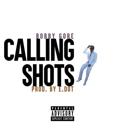 Deecon Calling Shots Lyrics Genius Lyrics