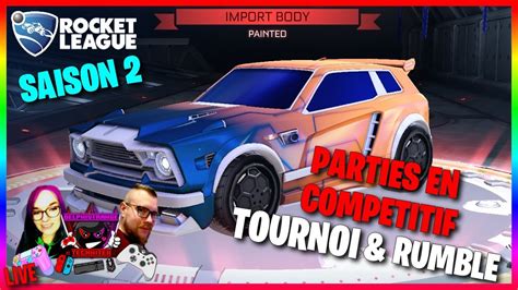 Rocket League Tournois Et Parties En Comp Titif Sur La Saison Pour