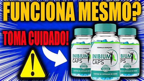 Inibium Caps Funciona Mesmo Onde Comprar Inibium Caps Funciona