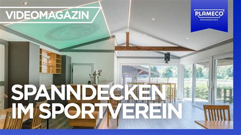 Spanndecken Im Sportverein Tus Folge Plameco Videomagazin Morgen