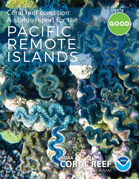 Coral Reef Condition A Status Report For The Pacific Remote Islands