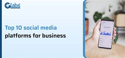 Top10 Social Media platforms for Business 2023 - GoldCrownLabs LLP