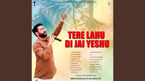 Tere Lahu Di Jai Yeshu Youtube