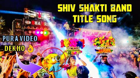 Shiv Shakti Band Bhavre Title Song Full Dhamaka 😍 New Look At