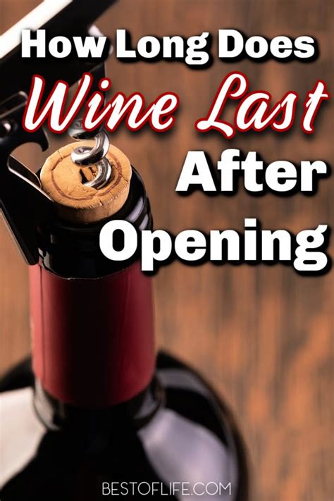 How Long Does Red Wine Last Once Opened Dine Wine Magazine