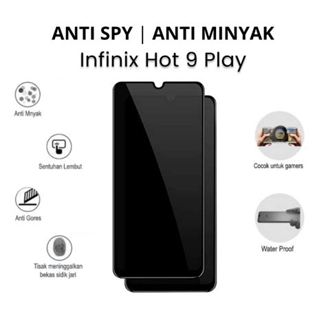 Tempered Glass Anti Spy Anti Minyak Infinix Hot Play Kaca Anti Gores