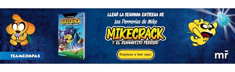 Las Perrerías de Mike 2 Mikecrack en busca del diamantito perdido