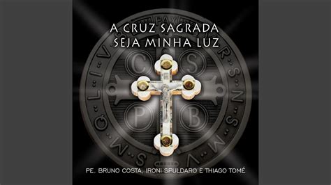 A Cruz Sagrada YouTube Music