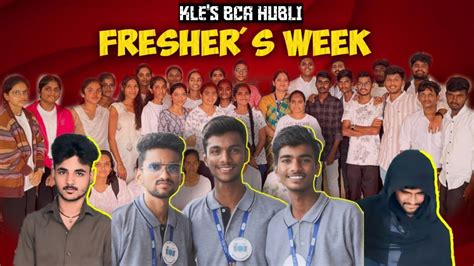 Freshers Week At KLE BCA PC JABIN YouTube