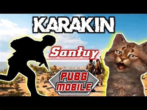 MAIN SANTUY MAP KARAKIN SEPI KEBANYAKAN JOGING PUBG MOBILE YouTube