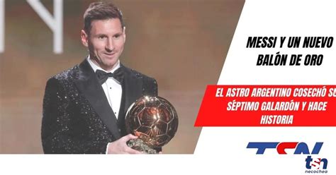 Lionel Messi Es El Más Ganador Del Balón De Oro Esta Noche Sumó El