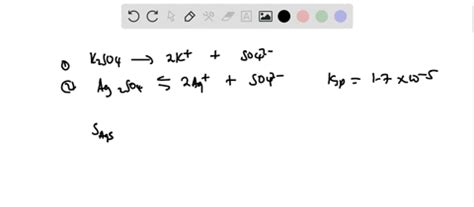 Solved Calculate The Molar Solubility Of Ag So In M K So Solution