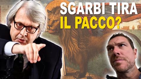 Sgarbi Tira Il PACCO Alla Mostra Su Carpaccio YouTube