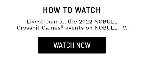 The 2022 Nobull Crossfit Games® Start Now Nobull