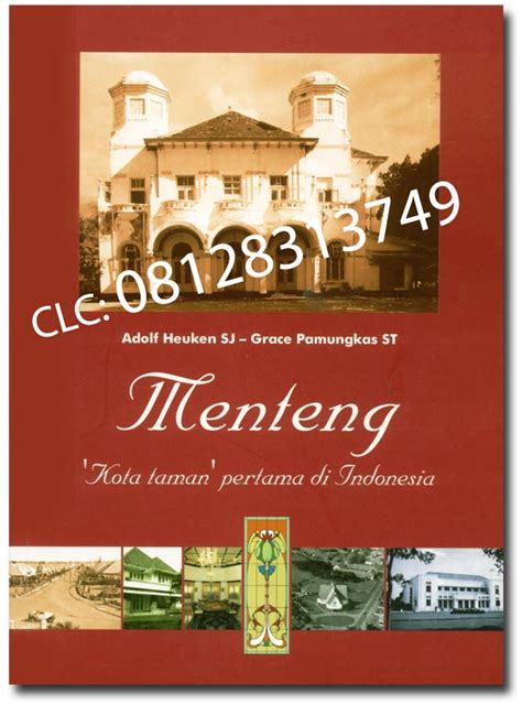 Buku Sejarah Jakarta Clc Adolf Heuken Menteng Kota Taman