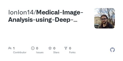 GitHub - IonIon14/Medical-Image-Analysis-using-Deep-Learning