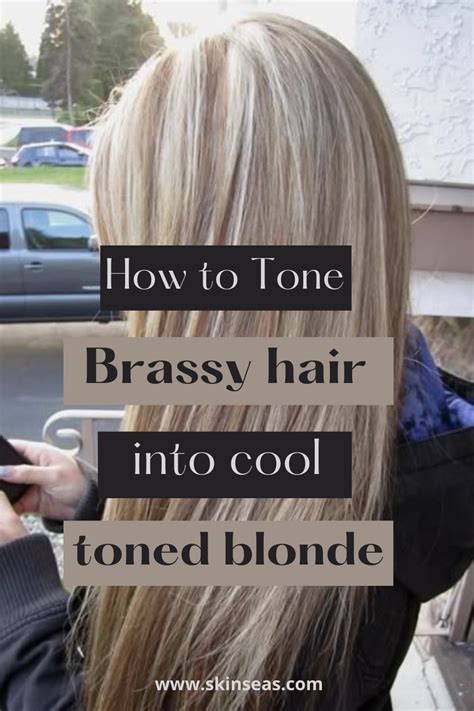 Fix Brassy Hair With These Amazing Toners Brassy Blonde Hair Toner