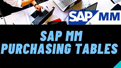 SAP MM SAP Purchasing Tables Tables In SAP MM MM Purchasing