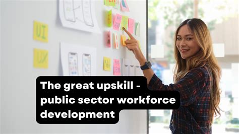 The Great Upskill Public Sector Workforce Development — Corbettprice